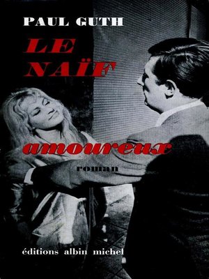 cover image of Le Naïf amoureux
